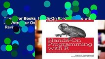 About For Books  Hands-On Programming with R: Write Your Own Functions and Simulations  Review