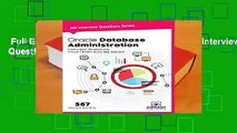 Full E-book  Oracle Database Administration Interview Questions You ll Most Likely Be Asked: