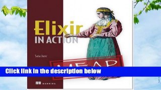 Full E-book  Elixir in Action  Review  Full E-book  Elixir in Action  For Kindle