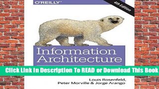 Full E-book Information Architecture: For the Web and Beyond  For Online