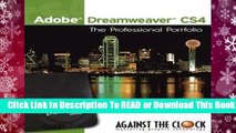 [Read] Adobe Dreamweaver CS4: The Professional Portfolio  For Full