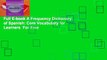 Full E-book A Frequency Dictionary of Spanish: Core Vocabulary for Learners  For Free