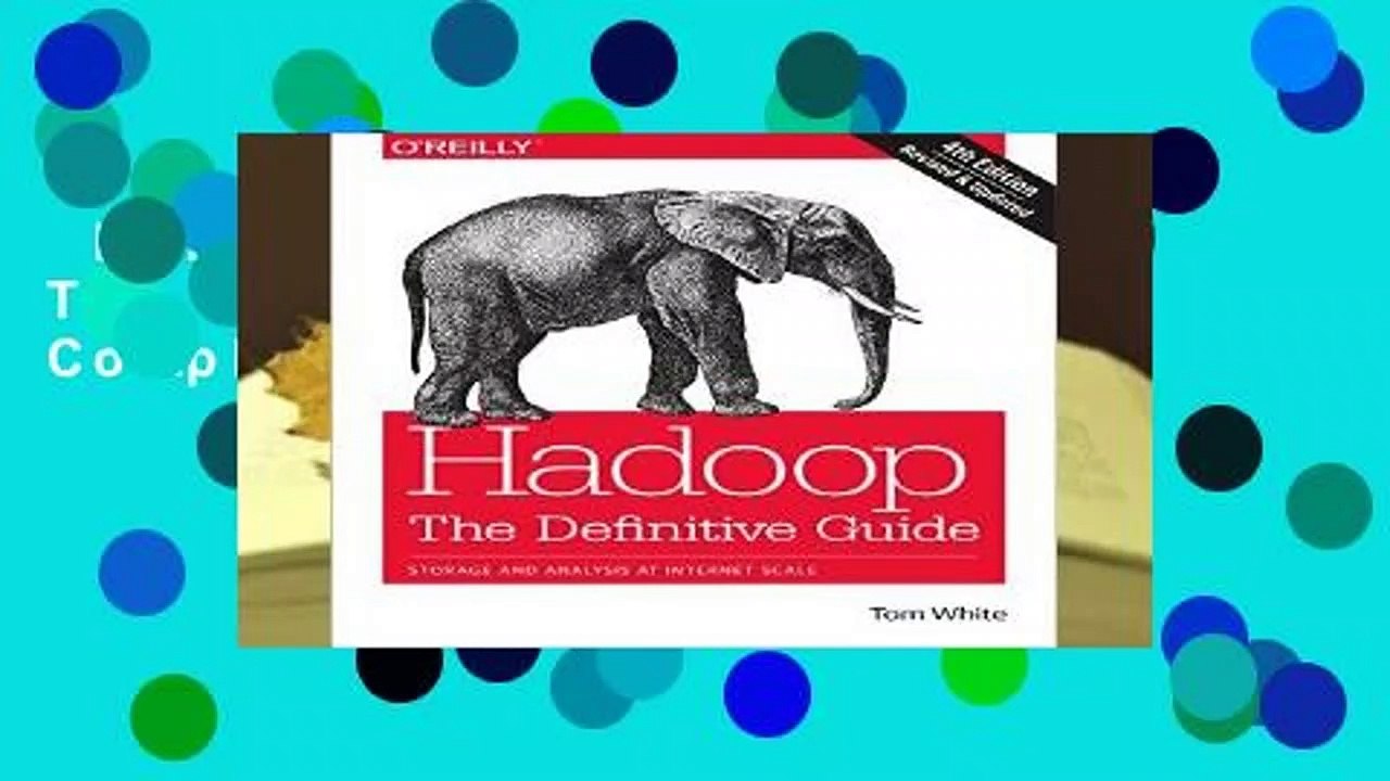 Full version  Hadoop: The Definitive Guide Complete
