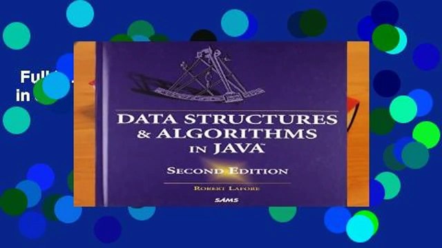 Full E-book Data Structures and Algorithms in Java Complete