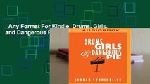 Any Format For Kindle  Drums, Girls, and Dangerous Pie by Jordan Sonnenblick
