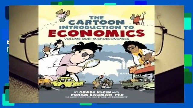 Full E-book The Cartoon Introduction to Economics: Volume One: Microeconomics For Kindle