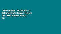 Full version  Textbook on International Human Rights 7/e  Best Sellers Rank : #5
