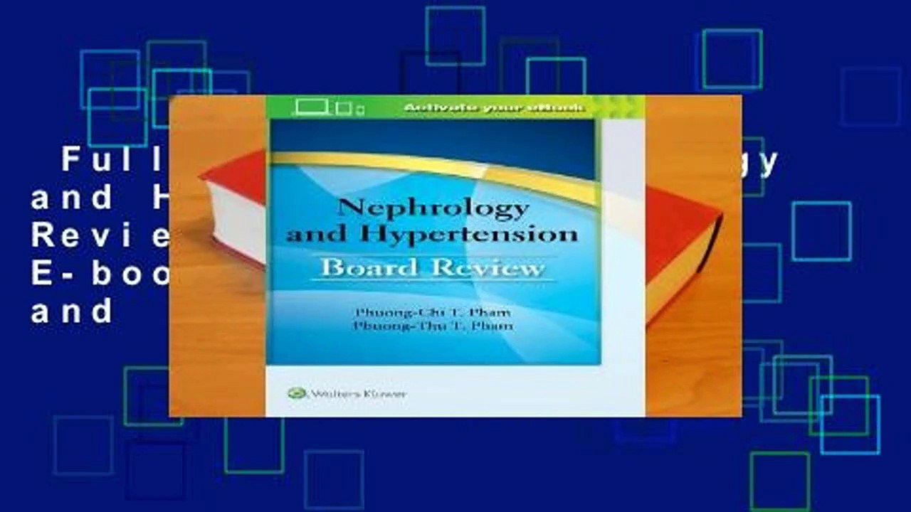 Full version  Nephrology and Hypertension Board Review  Review  Full E-book  Nephrology and