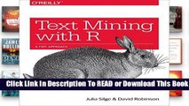 Text Mining with R  Best Sellers Rank : #1