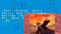 Full version  Harry Potter and the Deathly Hallows (Harry Potter, #7)  Best Sellers Rank : #3