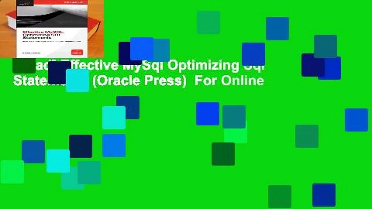[Read] Effective MySql Optimizing Sql Statements (Oracle Press)  For Online