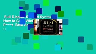 Full E-book  Sin and Syntax: How to Craft Wicked Good Prose  Best Sellers Rank : #3