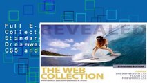 Full E-book The Web Collection Revealed Standard Edition: Adobe Dreamweaver CS5, Flash CS5 and