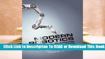 [Read] Modern Robotics: Mechanics, Planning, and Control  For Trial