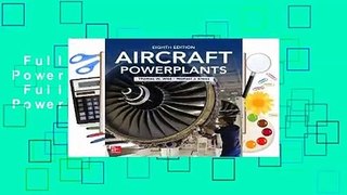 Full E-book  Aircraft Powerplants  For Kindle  Full version  Aircraft Powerplants  For Kindle