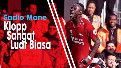 Jelang Partai Final, Sadio Mane Ungkap Juergen Klopp Sempat Tak Percaya Khans Anak Asuhnya