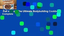 Full version  The Ultimate Bodybuilding Cookbook Complete