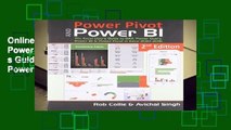 Online Power Pivot and Power Bi: The Excel User s Guide to Dax, Power Query, Power Bi   Power
