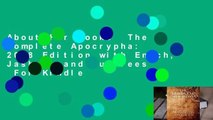 About For Books  The Complete Apocrypha: 2018 Edition with Enoch, Jasher, and Jubilees  For Kindle