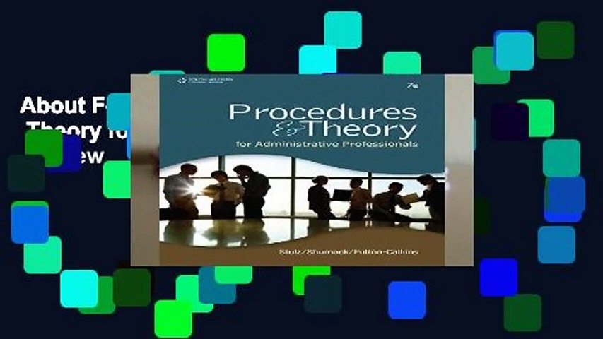 About For Books  Procedures   Theory for Administrative Professionals  Review