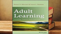 Full E-book Adult Learning: Linking Theory and Practice  For Full