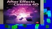 Full E-book After Effects and Cinema 4D Lite: 3D Motion Graphics and Visual Effects Using