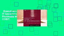 Executive's Guide to IT Governance: Improving Systems Processes with Service Management, COBIT,