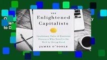Online The Enlightened Capitalists: Cautionary Tales of Business Pioneers Who Tried to Do Well by