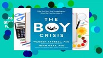 The Boy Crisis: Why Our Boys Are Struggling and What We Can Do about It  For Kindle