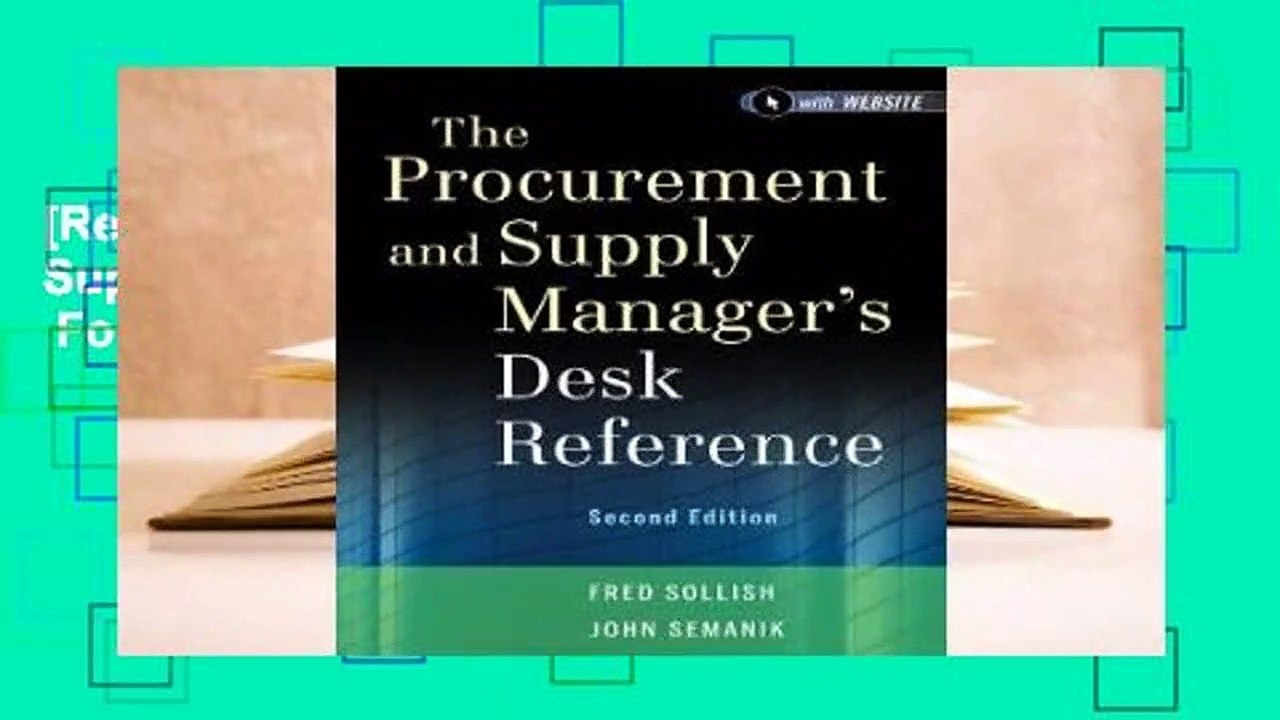 [Read] The Procurement and Supply Manager's Desk Reference  For Free