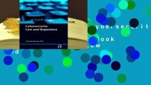 About For Books  Cybersecurity: Law and Regulation Complete   Full E-book  Cybersecurity: Law and