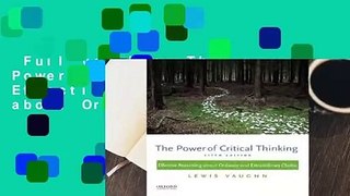 Full version  The Power of Critical Thinking: Effective Reasoning about Ordinary and