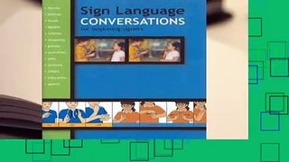 Sign Language Conversations for Beginning Signers Complete