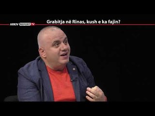 REPORT TV, REPOLITIX - GRABITJA NE RINAS, KUSH E KA FAJIN? - PJESA E PARE