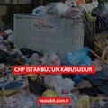 CHP, İstanbul’a kâbusu yaşattı