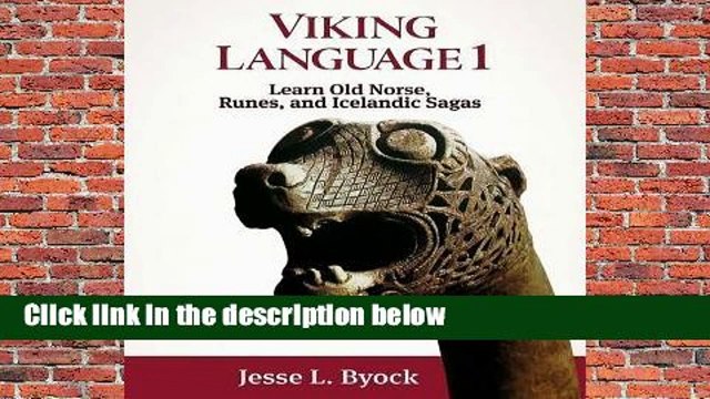 Full version Viking Language 1 Learn Old Norse, Runes, and Icelandic Sagas For Kindle