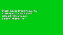 [Read] Adobe Dreamweaver CC Classroom in a Book (2018 release) (Classroom in a Book (Adobe))  For