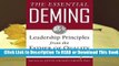 Online The Essential Deming: Leadership Principles from the Father of Quality  For Free