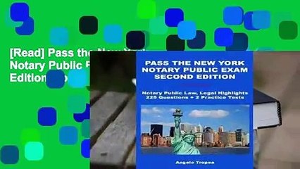 [Read] Pass the New York Notary Public Exam Second Edition  For Free