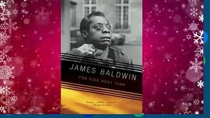 Full version  The Fire Next Time  For Kindle