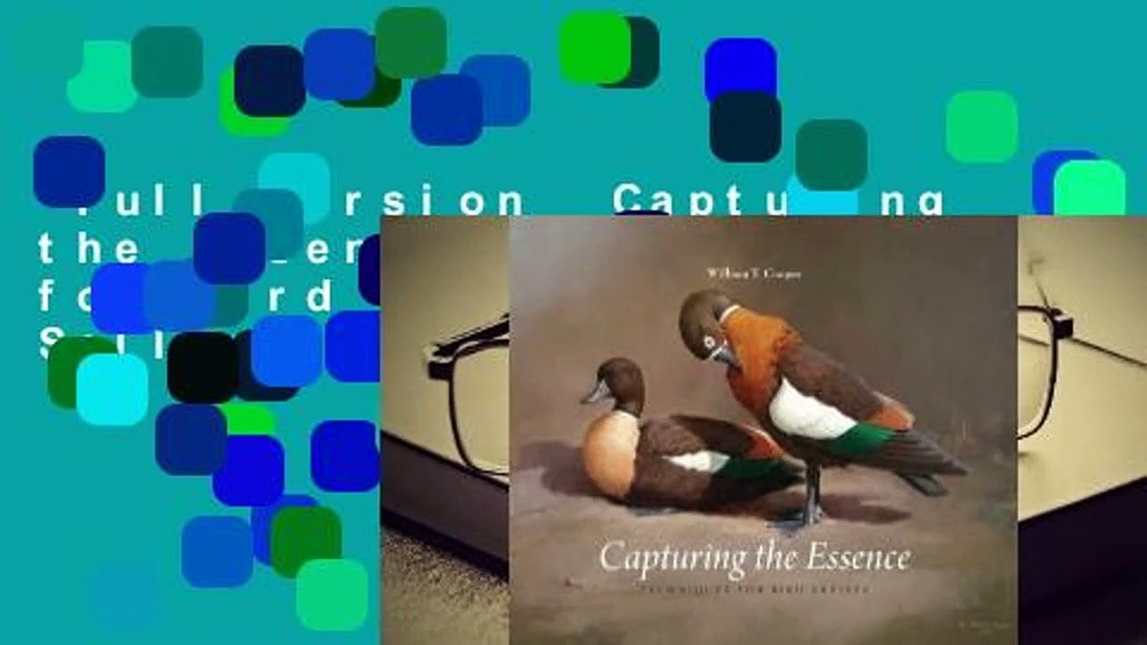 Full version  Capturing the Essence: Techniques for Bird Artists  Best Sellers Rank : #1