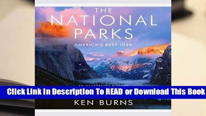 Full E-book The National Parks: America's Best Idea  For Free