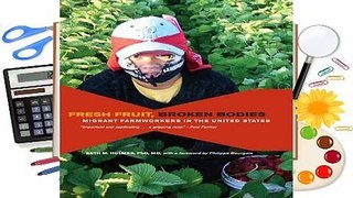 [Read] Fresh Fruit, Broken Bodies: Migrant Farmworkers in the United States  For Trial