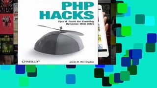 Full E-book  PHP Hacks: Tips   Tools For Creating Dynamic Websites  Review