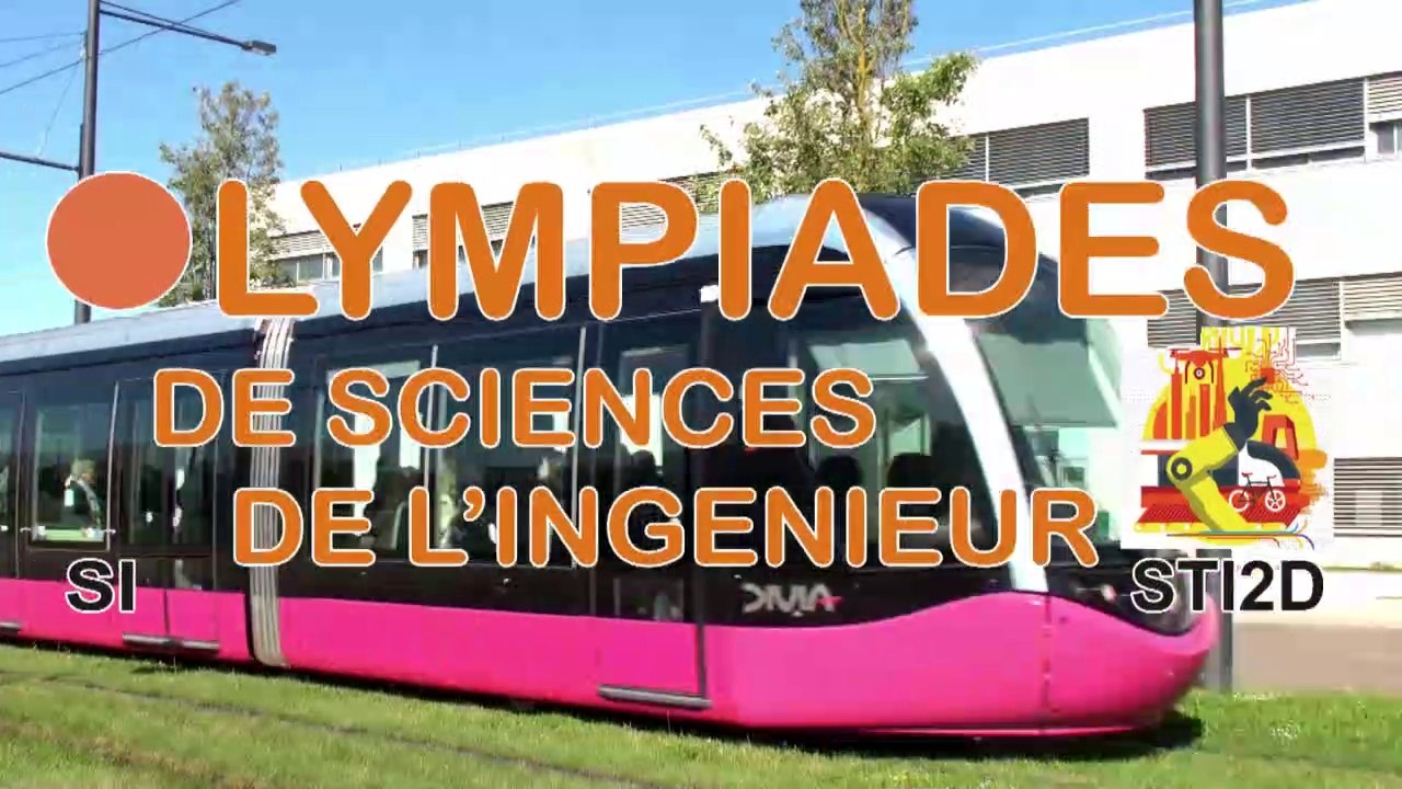 Finale académique des Olympiades de Sciences de l'Ingénieur 2019