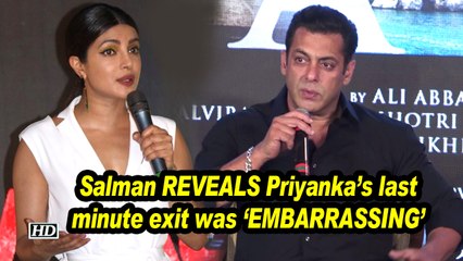 Salman REVEALS Priyanka’s last minute exit was ‘EMBARRASSING’ | Bharat