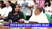 Epekto ng reenacted budget sa ekonomiya, tinalakay