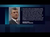Hashim Thaçi: “Taksa ndaj mallrave serbe nuk do të hiqet” - News, Lajme - Vizion Plus