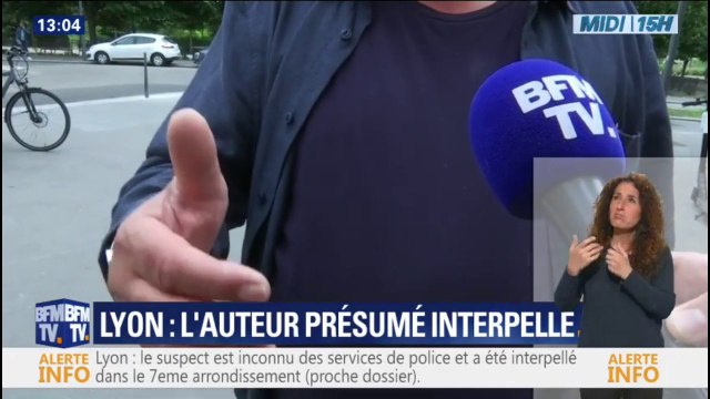 Ils l'ont plaqué au sol. Un témoin raconte l'arrestation du suspect interpellé à Lyon