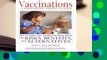 Vaccinations: A Thoughtful Parent's Guide: How to Make Safe, Sensible Decisions about the Risks,